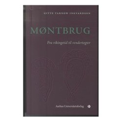 Møntbrug: Fra vikingetid til vendertogter