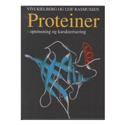 Proteiner: Oprensning og karakterisering