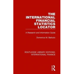 The International Financial Statistics Locator: A Research and Information Guide