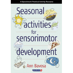 Seasonal Activities for Sensorimotor Development