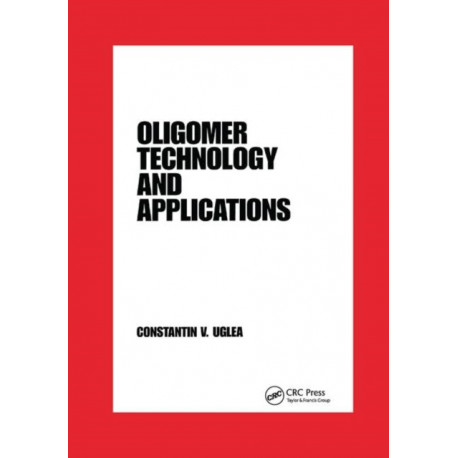 Oligomer Technology and Applications