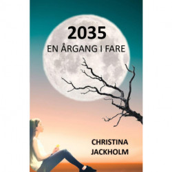 2035: En årgang i fare