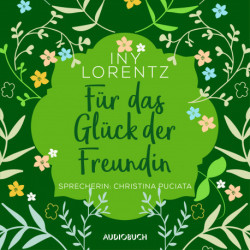 Für das Glück der Freundin