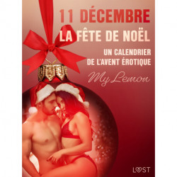 11 décembre – La Fête de Noël – Un calendrier de l’Avent érotique