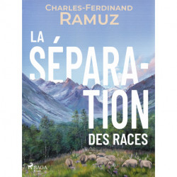 La Séparation des races