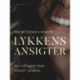 Lykkens ansigter. Syv udflugter med filosofi i praksis