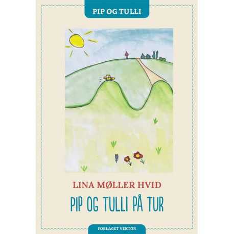 Pip og Tulli på tur