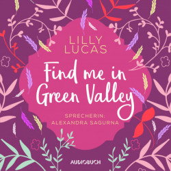 Find Me in Green Valley