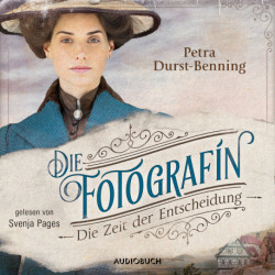 Die Fotografin - Die Zeit der Entscheidung