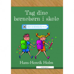 Tag dine børnebørn med i skole