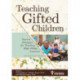 Teaching Gifted Children: Success Strategies for Teaching High-Ability Learners