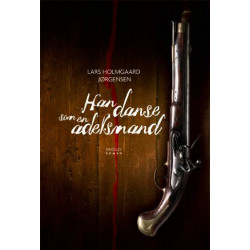 Han danse som en adelsmand