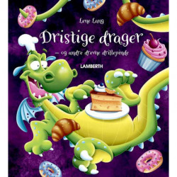 Dristige drager: og andre drevne drillepinde