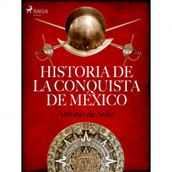 Historia de la conquista de México