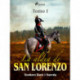 La aldea de San Lorenzo. Tomo I