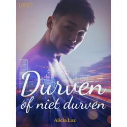 Durven of niet durven – erotisch verhaal