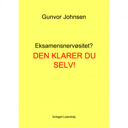 Eksamensnervøsitet? Den klarer du selv!