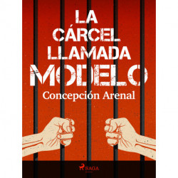La cárcel llamada Modelo