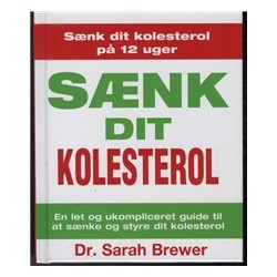 Sænk dit kolesterol