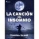 La canción del insomnio