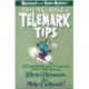 Allen & Mike's Really Cool Telemark Tips, Revised and Even Better!: 123 Amazing tips to imporve your tele-skiing: 123 Amazing tips to imporve your tele-skiing