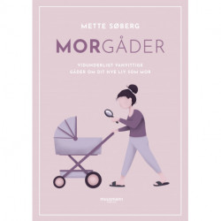 Morgåder: Vidunderligt vanvittige gåder om dit nye liv som mor