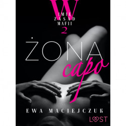 W imię zasad mafii 2: Żona capo – opowiadanie erotyczne