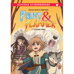 Frost og flammer 1: Ildens pris