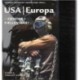 USA - Europa: Fjender i fællesskab?