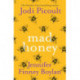 Mad Honey: an absolutely heart-pounding and heart-breaking book club novel