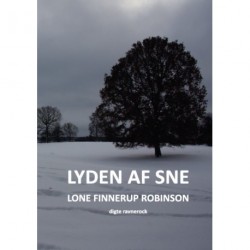 Lyden af sne: digte