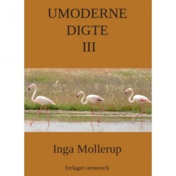 umoderne digte 3 - Umoderne digte III