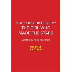 Star Trek Discovery: The Girl Who Made the Stars