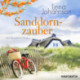 Sanddornzauber: Ein Rügen-Roman