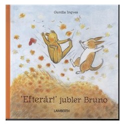 Efterår! Jubler Bruno