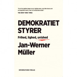 Demokratiet styrer: Frihed, lighed, uvished