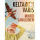 Keltainen varis