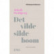 Det vilde sildeboom: 1703