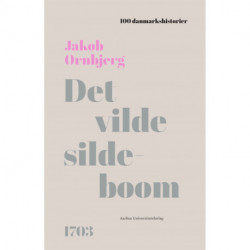 Det vilde sildeboom: 1703
