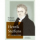 Henrik Steffens. Et livsbillede