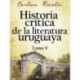 Historia crítica de la literatura uruguaya. Tomo V