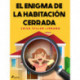 El enigma de la habitación cerrada