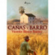 Cañas y barro