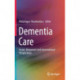 Dementia Care: Issues, Responses and International Perspectives