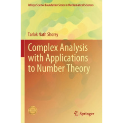 Complex Analysis with Applications to Number Theory