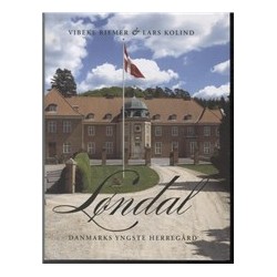 Løndal: Danmarks yngste herregård