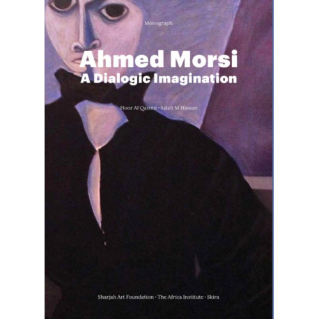 Ahmed Morsi: A Dialogic Imagination