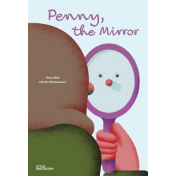 Penny, the Mirror
