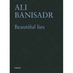 Ali Banisadr. Beautiful Lies