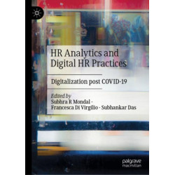 HR Analytics and Digital HR Practices: Digitalization post COVID-19